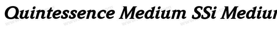 Quintessence Medium SSi Medium字体转换